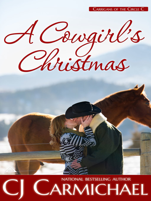 Title details for A Cowgirl's Christmas by CJ Carmichael - Available